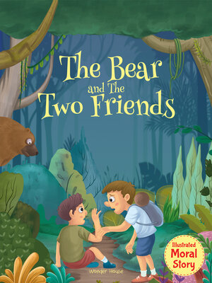 cover image of The Bear and the Two Friends